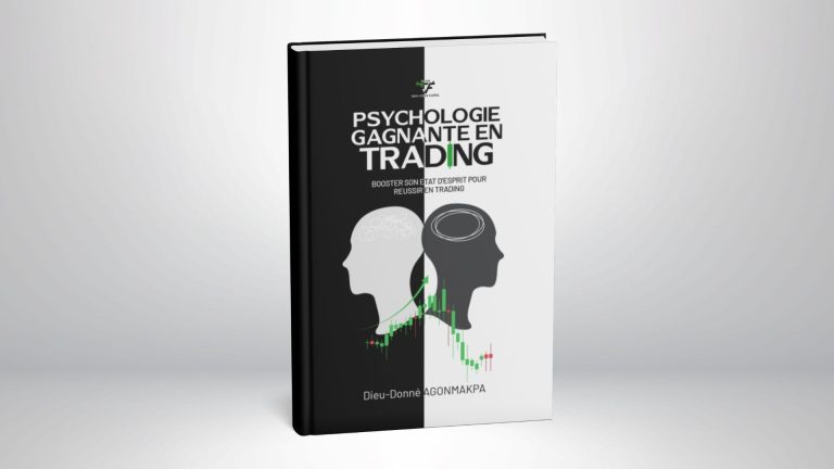 Psychologie gagnante en trading _ Dieu-Donné AGONMAKPA