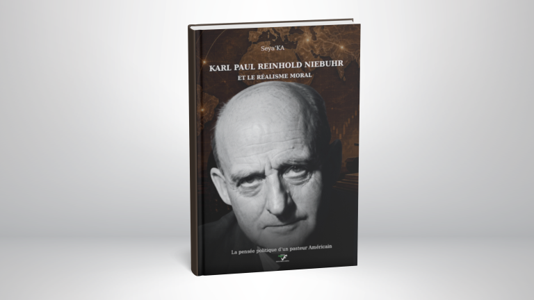 KARL PAUL REINHOLD NIEBUHR ET LE RÉALISME MORAL | Séya&rsquo;KA